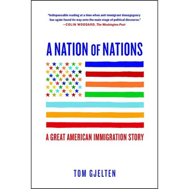 A Nation of Nations: A Great American Immigration Story