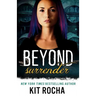 Beyond Surrender