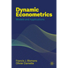 Dynamic Econometrics: Models and Applications
