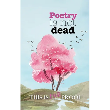 Poetry is not Dead