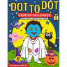 Dot To Dot: Haunted Halloween Dots Puzzle and Activity Book
