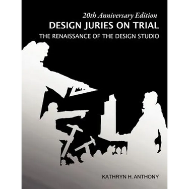 Design Juries on Trial. 20th Anniversary Edition: The Renaissance of the Design Studio