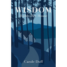 Wisdom Builds Her House