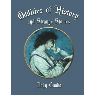 Oddities of History and Strange Tales