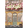 Just Right