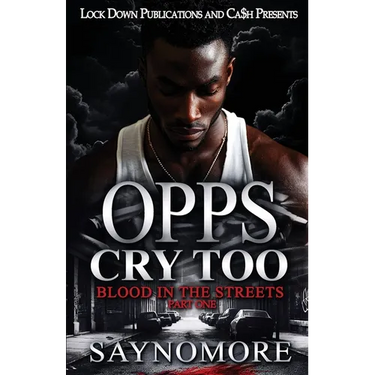 Opps Cry Too
