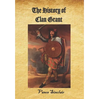 The History of Clan Grant