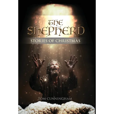 The Shepherd: Stories of Christmas