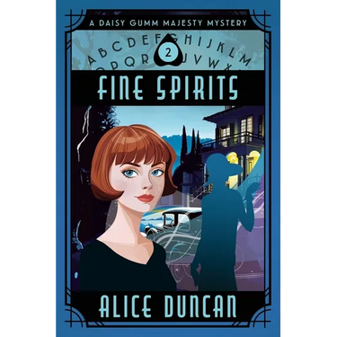 Fine Spirits: A Historical Cozy Mystery