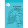 Nervous Disease in Late Eighteenth-Century Britain: The Reality of a Fashionable Disorder