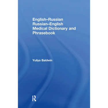 English-Russian Russian-English Medical Dictionary and Phrasebook