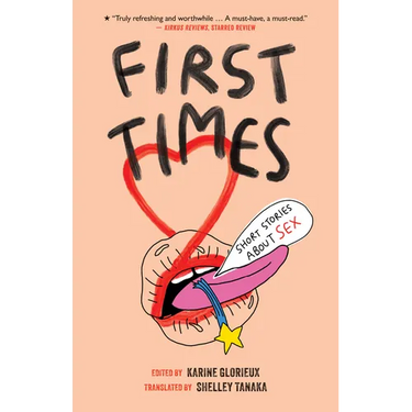 First Times: Short Stories about Sex