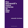 The Mermaid's Voice Returns in This One: Volume 3
