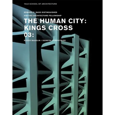 The Human City: Kings Cross