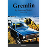 Gremlin by American Motors 1970-1978