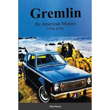 Gremlin by American Motors 1970-1978