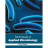 Techniques in Applied Microbiology