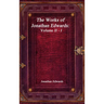 The Works of Jonathan Edwards: Volume II - I
