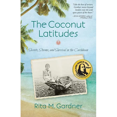 The Coconut Latitudes: Secrets, Storms, and Survival in the Caribbean
