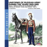 Uniforms of Russian army during the years 1825-1855 - vol. 14: Irregular troops, flags and standars - part 2