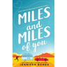 Miles and Miles of You