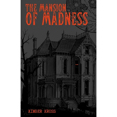 The Mansion of Madness
