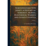 Northwestern New Jersey: A History of Somerset, Morris, Hunterdon, Warren and Sussex Counties