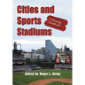Cities and Sports Stadiums: A Planning Handbook