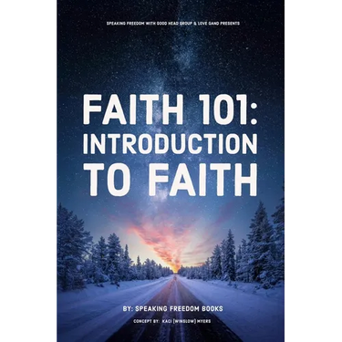 Faith 101: The Introduction to Faith