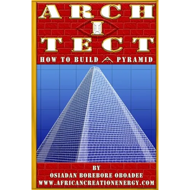Arch I Tect: How To Build A Pyramid