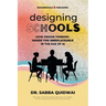 Designing Schools: How Design Thinking Makes YOU Irreplaceable in the Age of AI