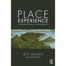 Place and Experience: A Philosophical Topography
