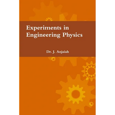 Experiments in Engineering Physics