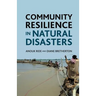 Community Resilience in Natural Disasters
