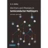 Electrons and Phonons in Semiconductor Multilayers