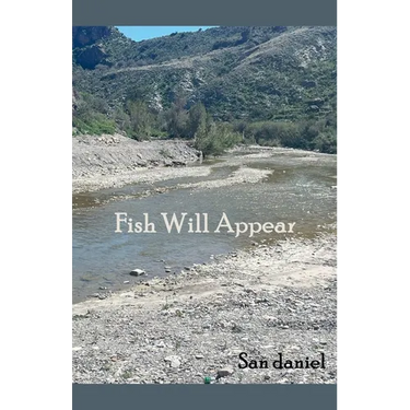 Fish Will Appear