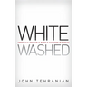 Whitewashed: America's Invisible Middle Eastern Minority