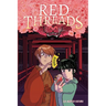 Red Threads: A Graphic Novel