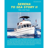 Serena to Sea Story II