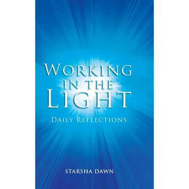 Working in the Light: Daily Reflections