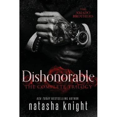 Dishonorable: The Complete Trilogy
