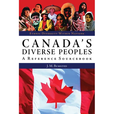 Canada's Diverse Peoples: A Reference Sourcebook