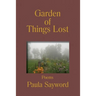 Garden of Things Lost