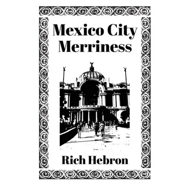 Mexico City Merriness