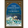 The Crescent and the Cross: The Eighth Voyage of Sinbad