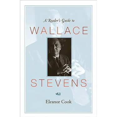A Reader's Guide to Wallace Stevens