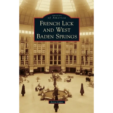 French Lick and West Baden Springs