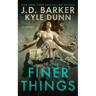 The Finer Things