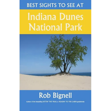 Best Sights to See at Indiana Dunes National Park