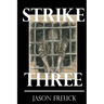 Strike Three